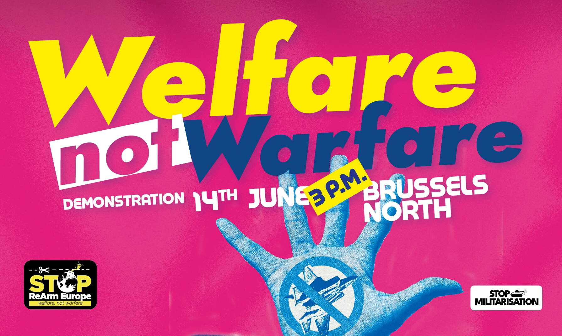 Welfare not warfare – 14.06 – 3pm